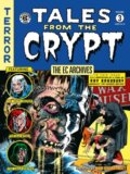 Kniha: The EC Archives: Tales from the Crypt Volume 3 (Al Feldstein, William Gaines a Jack Davis). , 2024 Kniha: The EC Archives: Tales from the Crypt Volume 3 (Al Feldstein, William Gaines a Jack Davis). , 2024