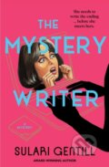 Kniha: The Mystery Writer (Sulari Gentill). Ultimo Press, 2024 Kniha: The Mystery Writer (Sulari Gentill). Ultimo Press, 2024
