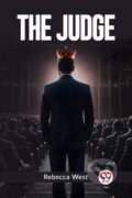 Kniha: The Judge (Edition2023) (Rebecca West). , 2024 Kniha: The Judge (Edition2023) (Rebecca West). , 2024