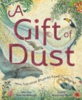 Kniha: A Gift of Dust (Juana Martinez-Neal a Martha Brockenbrough). Random House, 2025 Kniha: A Gift of Dust (Juana Martinez-Neal a Martha Brockenbrough). Random House, 2025