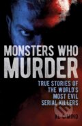 Kniha: Monsters Who Murder (Al Cimino). Arcturus, 2023 Kniha: Monsters Who Murder (Al Cimino). Arcturus, 2023