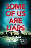 Kniha: Some of Us Are Liars (Fiona Cummins). MacMillan, 2025 Kniha: Some of Us Are Liars (Fiona Cummins). MacMillan, 2025
