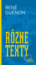 Kniha: Rôzne texty (René Guénon). Európa, 2026 Kniha: Rôzne texty (René Guénon). Európa, 2026