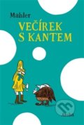 Kniha: Večírek s Kantem (Nicolas Mahler). Archa, 2016 Kniha: Večírek s Kantem (Nicolas Mahler). Archa, 2016