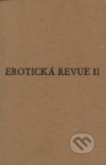 Kniha: Erotická revue II (Torst). Torst, 2001 Kniha: Erotická revue II (Torst). Torst, 2001