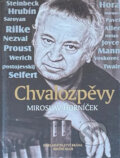 Kniha: Chvalozpěvy (Miroslav Horníček). Brána, 2002 Kniha: Chvalozpěvy (Miroslav Horníček). Brána, 2002