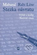 Kniha: Stezka návratu (Maharal (rabi Löw)). P3K, 2008 Kniha: Stezka návratu (Maharal (rabi Löw)). P3K, 2008