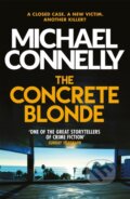 Kniha: The Concrete Blonde (Michael Connelly). Orion, 2014 Kniha: The Concrete Blonde (Michael Connelly). Orion, 2014