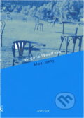 Kniha: Mezi akty (Virginia Woolf). Odeon, 2005 Kniha: Mezi akty (Virginia Woolf). Odeon, 2005