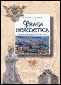 Kniha: Praga hermetica (Martin Stejskal). Eminent, 2004 Kniha: Praga hermetica (Martin Stejskal). Eminent, 2004