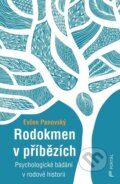 Kniha: Rodokmen v příbězích (Evžen Panovský). Portál, 2026 Kniha: Rodokmen v příbězích (Evžen Panovský). Portál, 2026