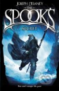 Kniha: The Spook's Secret (Joseph Delaney). Red Fox, 2014 Kniha: The Spook's Secret (Joseph Delaney). Red Fox, 2014