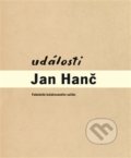 Kniha: Události (Jan Hanč). Knihovna Václava Havla, 2014 Kniha: Události (Jan Hanč). Knihovna Václava Havla, 2014