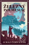 Kniha: Železný polmesiac, 2026 Kniha: Železný polmesiac, 2026