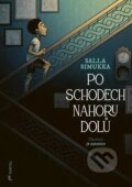Kniha: Po schodech nahoru dolů (Salla Simukka), 2026 Kniha: Po schodech nahoru dolů (Salla Simukka), 2026