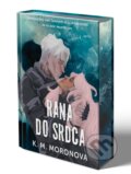 Kniha: Rana do srdca (K.M. Moronova), 2026 Kniha: Rana do srdca (K.M. Moronova), 2026