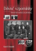 Kniha: Dávné vzpomínky (Karel Oswald). Šimon Ryšavý, 2013 Kniha: Dávné vzpomínky (Karel Oswald). Šimon Ryšavý, 2013