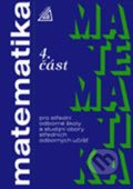 Kniha: Matematika pro SOŠ a studijní obory SOU 4.část (O. Petránek). Spoločnosť Prometheus, 2011 Kniha: Matematika pro SOŠ a studijní obory SOU 4.část (O. Petránek). Spoločnosť Prometheus, 2011