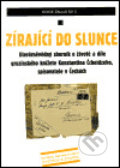Kniha: Zírající do slunce (Bystrov a synové). Bystrov a synové, 2002 Kniha: Zírající do slunce (Bystrov a synové). Bystrov a synové, 2002