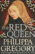 Kniha: The Red Queen (Philippa Gregory). Simon & Schuster, 2011 Kniha: The Red Queen (Philippa Gregory). Simon & Schuster, 2011