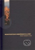 Kniha: Monoteistická náboženství a stát (Karel Sládek). Pavel Mervart, 2010 Kniha: Monoteistická náboženství a stát (Karel Sládek). Pavel Mervart, 2010