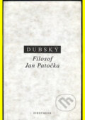 Kniha: Filosof Jan Patočka (Ivan Dubský). OIKOYMENH, 1999 Kniha: Filosof Jan Patočka (Ivan Dubský). OIKOYMENH, 1999