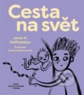 Kniha: Cesta na svět (Jana H. Hoffstädter). Labyrint, 2026 Kniha: Cesta na svět (Jana H. Hoffstädter). Labyrint, 2026