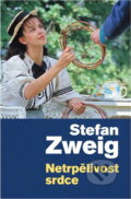 Kniha: Netrpělivost srdce (Stefan Zweig). Leda, 2019 Kniha: Netrpělivost srdce (Stefan Zweig). Leda, 2019