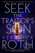 Kniha: Seek The Traitor's Son (Veronica Roth). Pan Macmillan, 2026 Kniha: Seek The Traitor's Son (Veronica Roth). Pan Macmillan, 2026