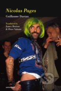 Kniha: Nicolas Pages (Guillaume Dustan a Peter Valente). , 2023 Kniha: Nicolas Pages (Guillaume Dustan a Peter Valente). , 2023