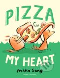 Kniha: Pizza My Heart (Mika Song). Pushkin, 2024 Kniha: Pizza My Heart (Mika Song). Pushkin, 2024