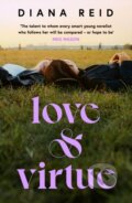 Kniha: Love & Virtue (Diana Reid). Trapeze, 2023 Kniha: Love & Virtue (Diana Reid). Trapeze, 2023