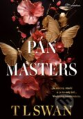 Kniha: Pán Masters (T.L. Swan). Metafora, 2026 Kniha: Pán Masters (T.L. Swan). Metafora, 2026