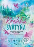 Kniha: Krehká svätyňa (Catherine Cowles), 2026 Kniha: Krehká svätyňa (Catherine Cowles), 2026