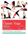 Kniha: The Classic Yoga Bible (Christina Brown). Godsfield Press, 2009 Kniha: The Classic Yoga Bible (Christina Brown). Godsfield Press, 2009