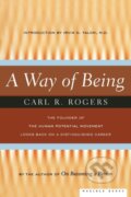 Kniha: A Way of Being (Carl R. Rogers). Houghton Mifflin, 1995 Kniha: A Way of Being (Carl R. Rogers). Houghton Mifflin, 1995