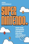 Kniha: Super Nintendo (Keza MacDonald). Guardian Faber, 2026 Kniha: Super Nintendo (Keza MacDonald). Guardian Faber, 2026
