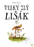 Kniha: Velký zlý lišák (Benjamin Renner). Centrala, 2026 Kniha: Velký zlý lišák (Benjamin Renner). Centrala, 2026