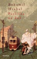 Kniha: Perlička na dně (Bohumil Hrabal). Mladá fronta, 2026 Kniha: Perlička na dně (Bohumil Hrabal). Mladá fronta, 2026