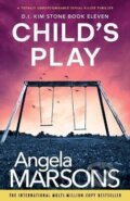 Kniha: Child´s Play (-). Bookouture, 2019 Kniha: Child´s Play (-). Bookouture, 2019