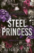 Kniha: Steel Princess (Rina Kent). Evermore, 2026 Kniha: Steel Princess (Rina Kent). Evermore, 2026
