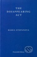 Kniha: The Disappearing Act (Maria Stepanova). Fitzcarraldo Editions, 2026 Kniha: The Disappearing Act (Maria Stepanova). Fitzcarraldo Editions, 2026