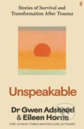 Kniha: Unspeakable (Gwen Adshead a Eileen Horne). Faber and Faber, 2026 Kniha: Unspeakable (Gwen Adshead a Eileen Horne). Faber and Faber, 2026