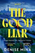 Kniha: The Good Liar (Denise Mina). Vintage, 2026 Kniha: The Good Liar (Denise Mina). Vintage, 2026