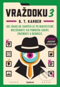Kniha: Vraždoku 3 (G.T. Karber), 2026 Kniha: Vraždoku 3 (G.T. Karber), 2026
