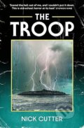 Kniha: The Troop (Nick Cutter). Quercus, 2026 Kniha: The Troop (Nick Cutter). Quercus, 2026