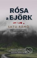 Kniha: Rósa a Björk (Satu Rämö). HarperCollins, 2026 Kniha: Rósa a Björk (Satu Rämö). HarperCollins, 2026