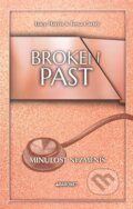 Kniha: Broken Past: Minulost nezměníš (Lucy Harris a Tessa Carter), 2026 Kniha: Broken Past: Minulost nezměníš (Lucy Harris a Tessa Carter), 2026