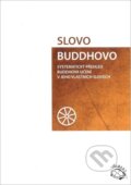 Kniha: Slovo Buddhovo (Nyánatiloka Maháthera). , 2026 Kniha: Slovo Buddhovo (Nyánatiloka Maháthera). , 2026