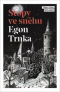 Kniha: Stopy ve sněhu (Egon Trnka). Mystery Press, 2026 Kniha: Stopy ve sněhu (Egon Trnka). Mystery Press, 2026
